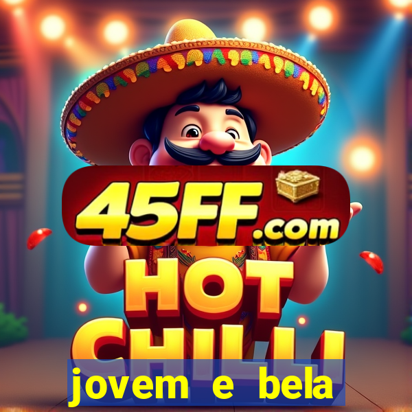 jovem e bela dublado download